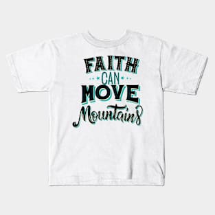 Faith Kids T-Shirt